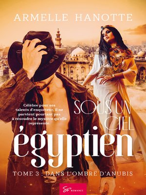 cover image of Sous un ciel égyptien--Tome 3